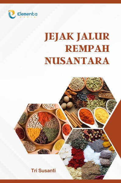 Jejak Jalur Rempah Nusantara
